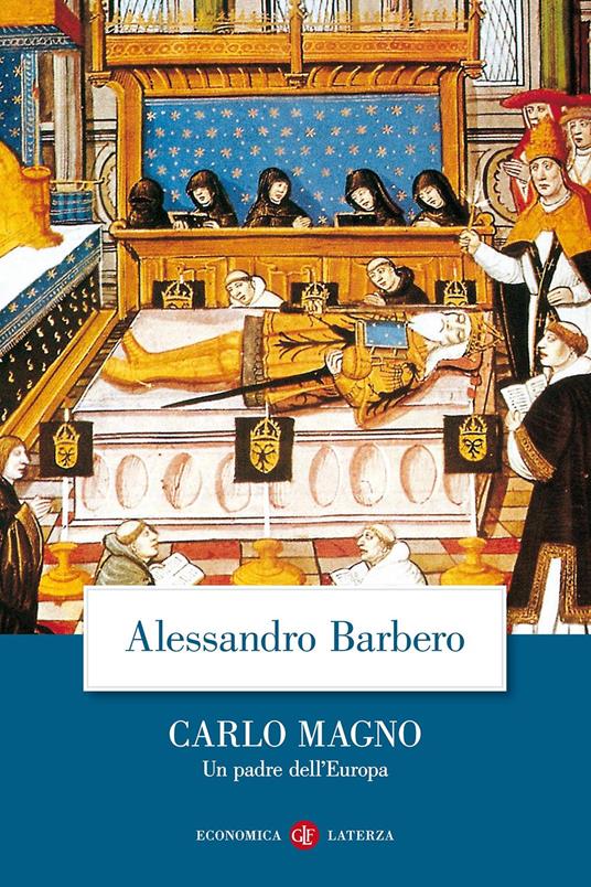 Carlo Magno, tra i libri di Alessandro Barbero