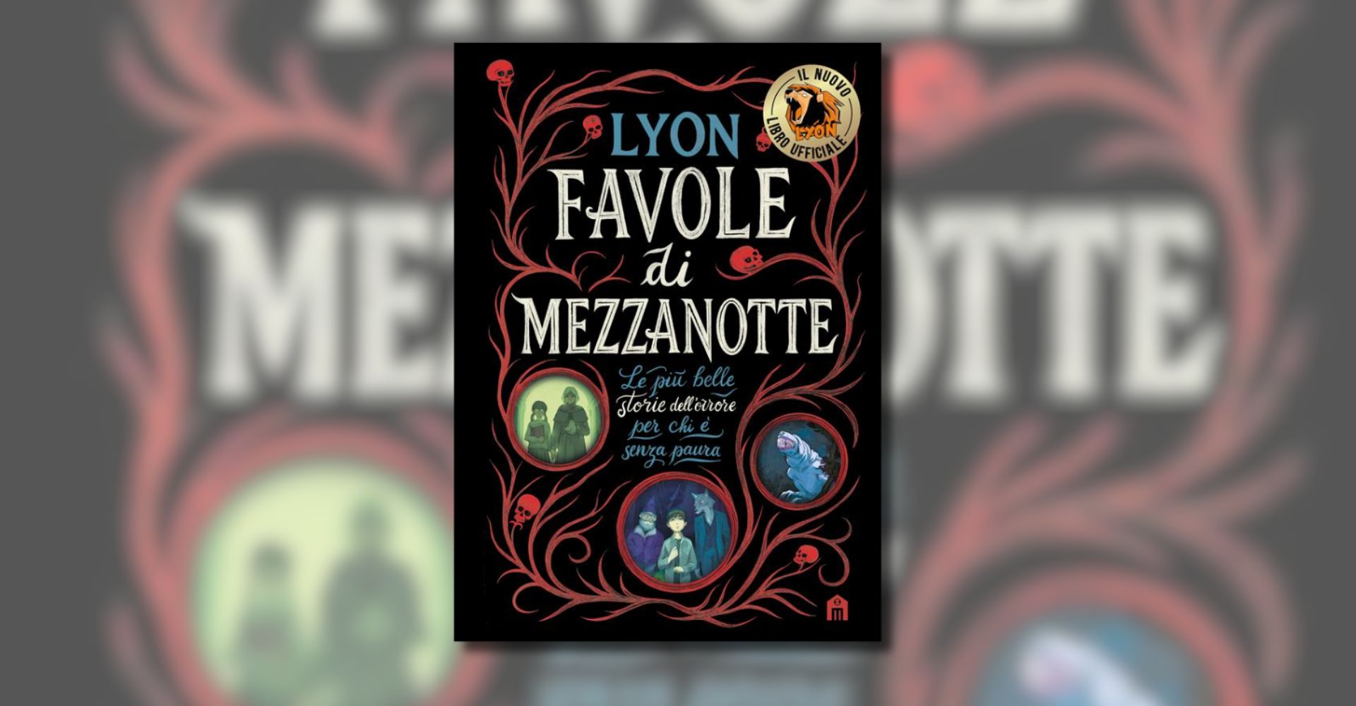"Favole di mezzanotte", il nuovo libro di Lyon raccoglie 18 storie dell’orrore