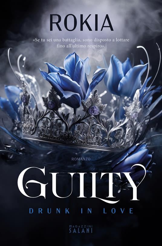 Guilty. Drunk in love di Rokia è uno dei libri fantasy young adult da leggere