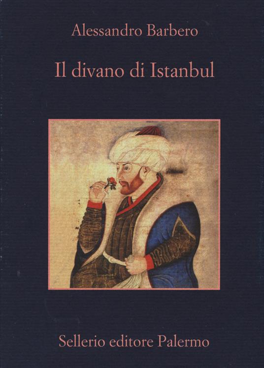 Il divano di Istanbul di Alessandro Barbero 