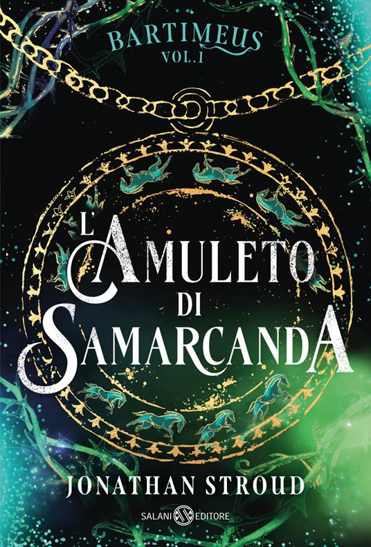 L'amuleto di Samarcanda, primo volume della Trilogia di Bartimeus di Jonathan Stroud è uno dei libri fantasy per ragazzi e bambini