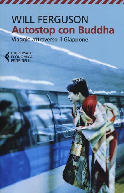 copertina del libro autostop con buddha, in viaggio attraverso il giappone