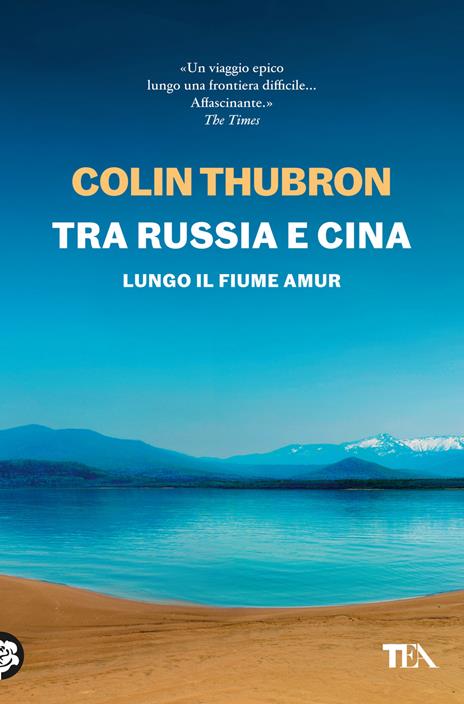 copertina del libro di viaggio tra russia e cina di colin thubron