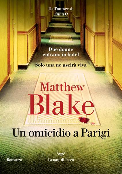 copertina del libro un omicidio a parigi di matthew blake