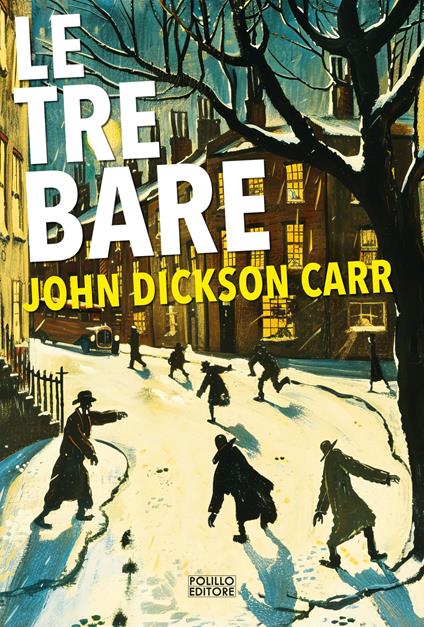 le tre bare john dickson carr