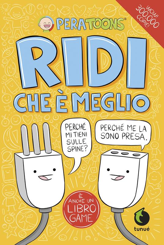 ridi che è meglio di Pera Toons