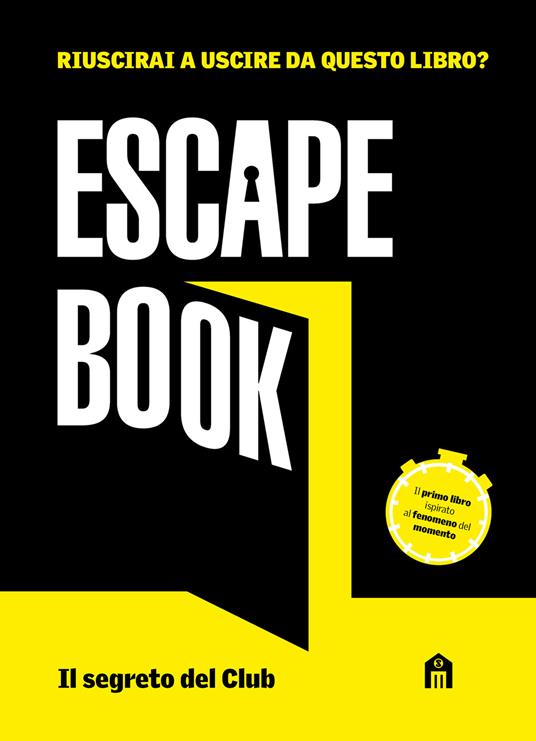 Escape book Il segreto del Club