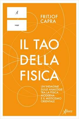 Il tao della fisica in libreria per Aboca