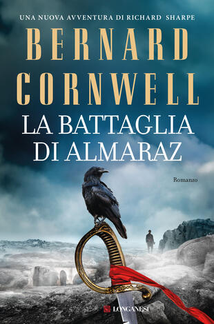 La battaglia di Almaraz il nuovo romanzo di Bernard Cornwell