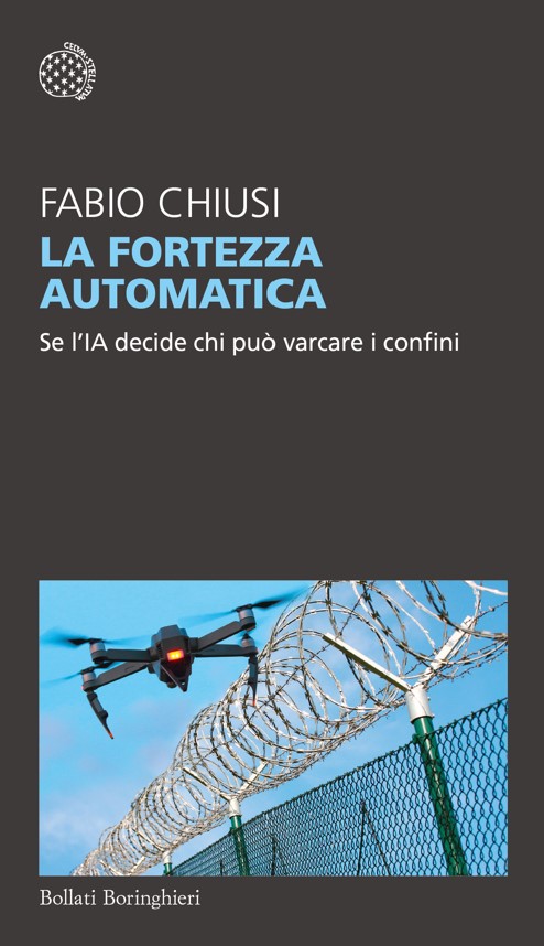 La fortezza automatica di Fabio Chiusi libri ultime uscite settembre 2025