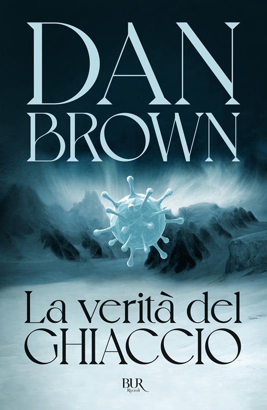 La verità del ghiaccio di Dan Brown