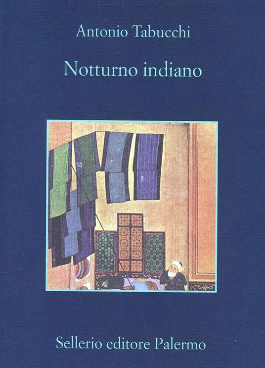 Copertina del libro di viaggio Notturno indiano di Antonio Tabucchi