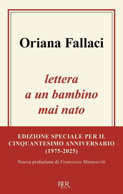 Oriana Fallaci lettera a un bambino mai nato