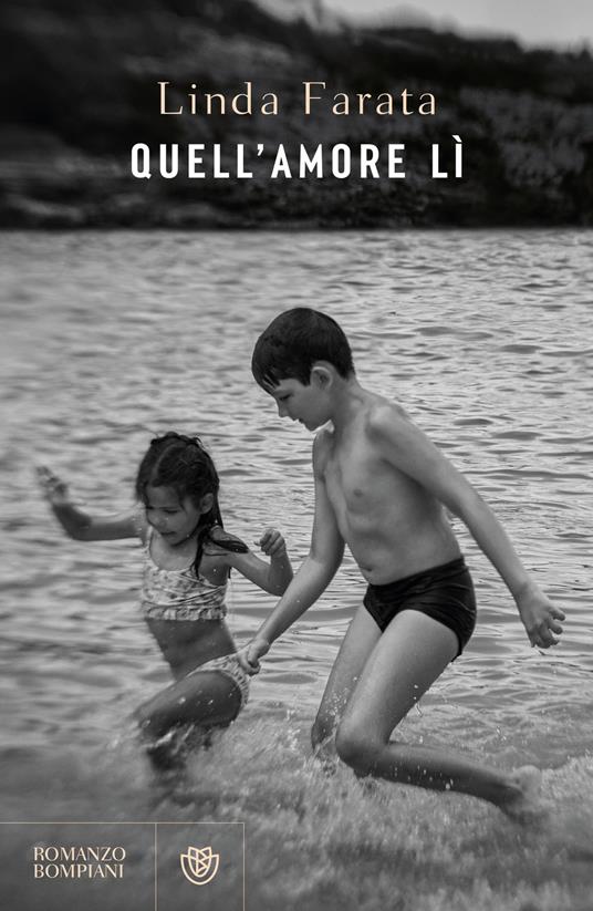 Quell'amore lì di Linda Farata libri ultime uscite settembre 2025