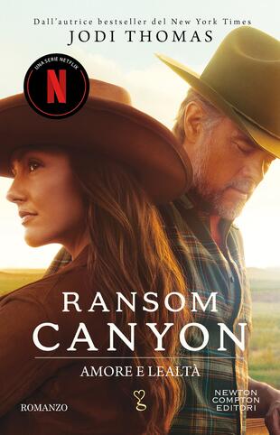 Ransom Canyon. Amore e lealtà