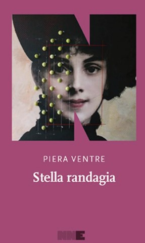 Stella Randagia di Piera Ventre libri ultime uscite settembre 2025 