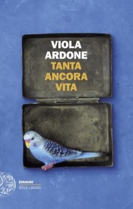 Tanta ancora vita di Viola Ardone libri ultime uscite settembre 2025