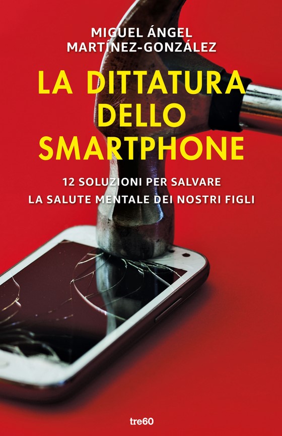 Copertina di la dittatura dello smartphone libri ultime uscite settembre 2025