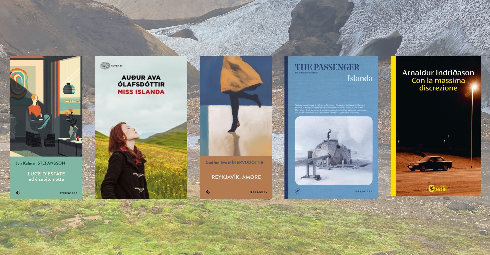 Libri che raccontano l’Islanda, da chi l’Islanda la vive