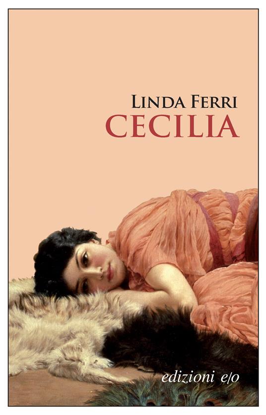Copertina di Cecilia di Linda Ferri libri ultime uscite ottobre 2025