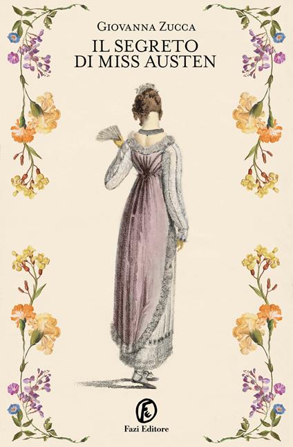 Copertina di Il segreto di Miss Austen di Giovanna Zucca