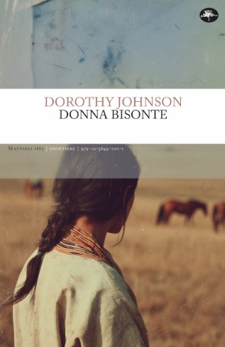 Copertina di Donna bisonte libri ultime uscite settembre 2025