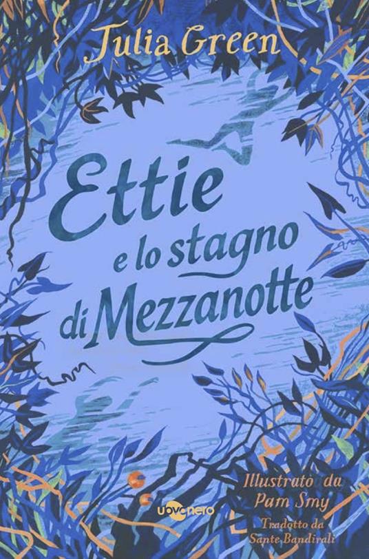 Copertina di Ettie e lo stagno di mezzanotte 