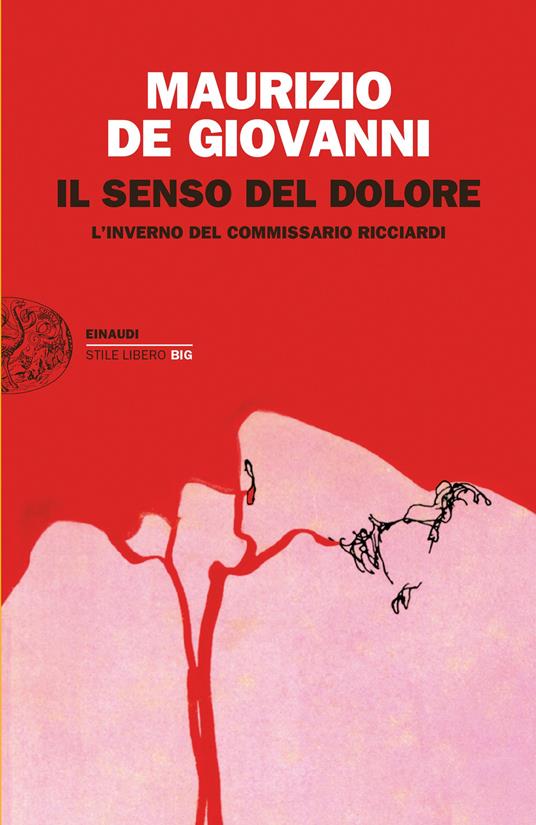 Il senso del dolore di Maurizio De Giovanni