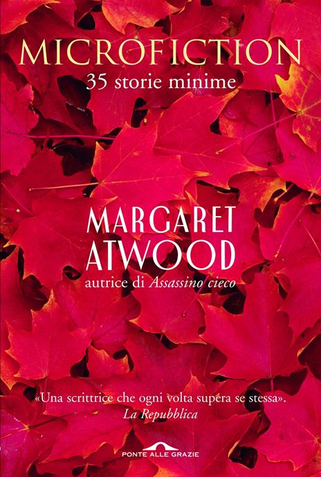 La copertina del libro Microfiction, che contiene alcuni dei più riusciti racconti da leggere di Margaret Atwood