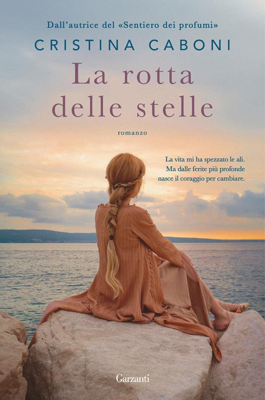 La rotta delle stelle di Cristina Caboni, libri ultime uscite ottobre 2025