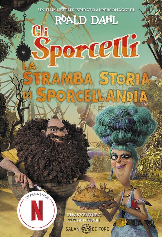 Copertina di La stramba storia di Sporcellandia libri ultime uscite ottobre 2025