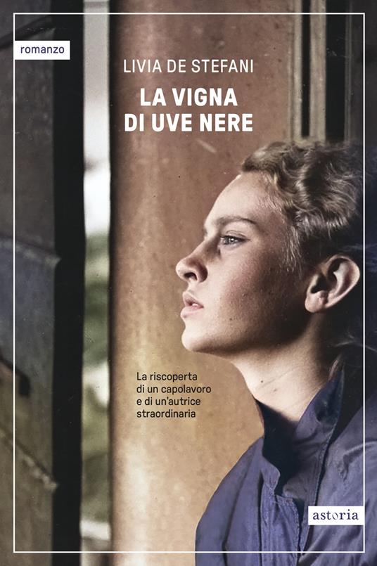 Copertina di La vigna di uve nere di Livia De Stefani libri in uscita a ottobre 2025