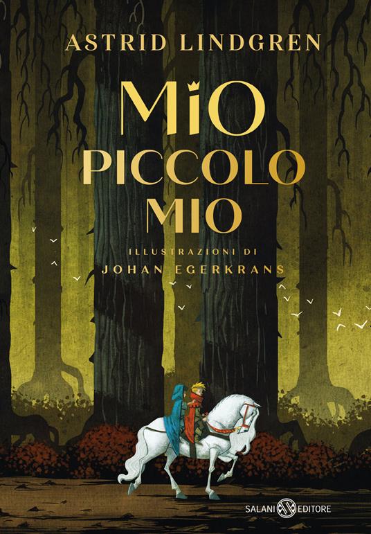 Mio piccolo Mio di Copertina di Astrid Lindgren libri ultime uscite ottobre 2025