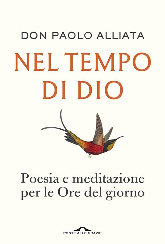 Nel tempo di Dio, Don Paolo Alliata, libri ultime uscite ottobre 2025