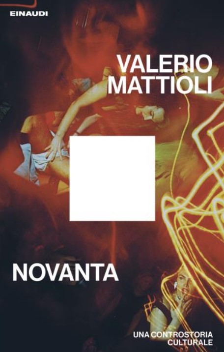 Copertina di Novanta di Valerio Mattioli libri ultime uscite ottobre 2025