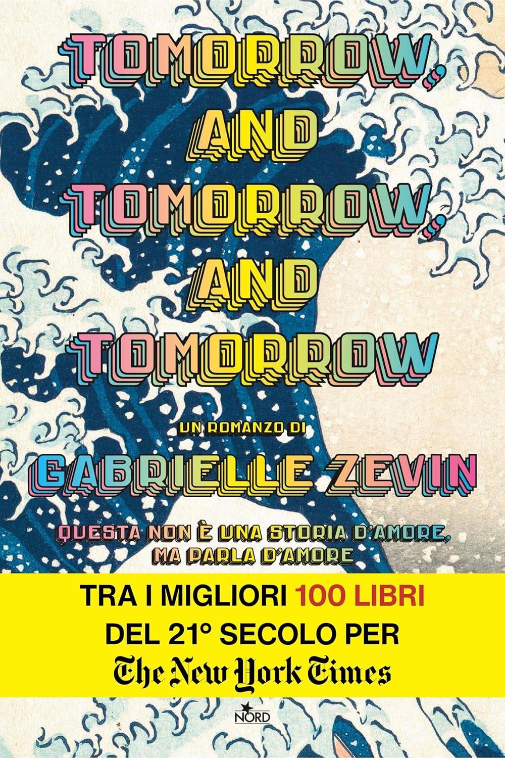 Tomorrow and Tomorrow and Tomorrow di Gabrielle Zevin, questa è la copertina