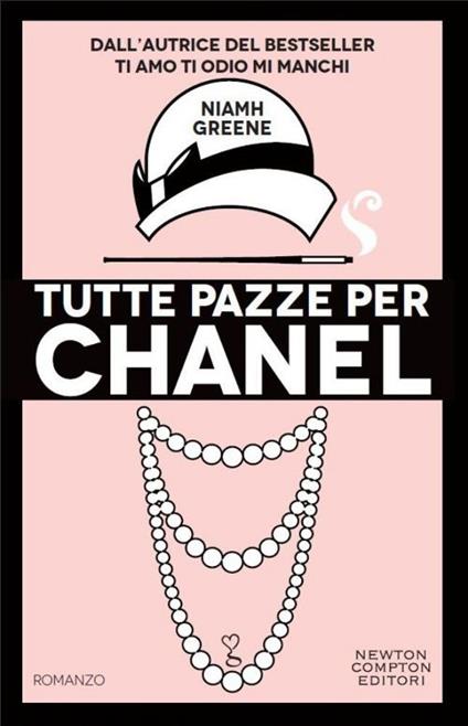Copertina del libro Tutte pazze per Chanel di Niamh Greene