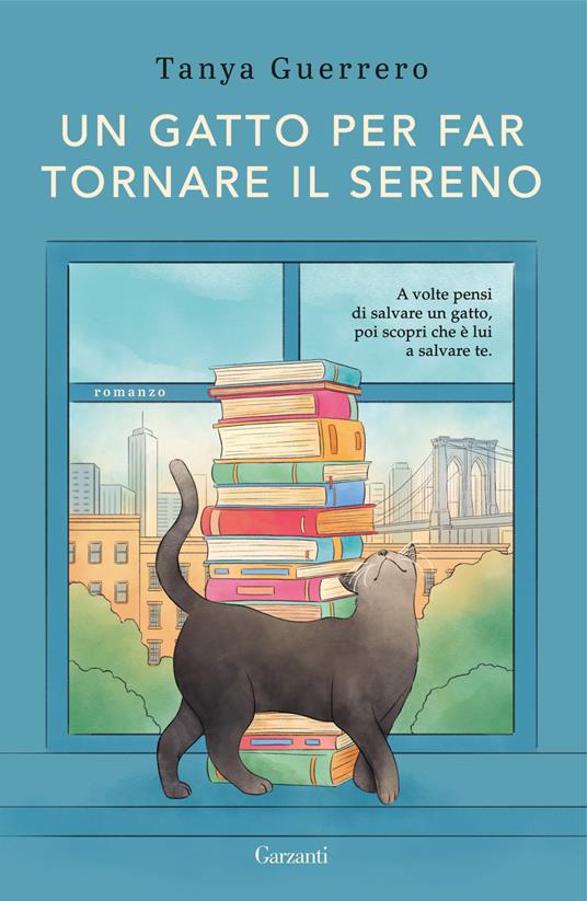 Un gatto per far tornare il sereno di Tanya Guerrero, libri ultime uscite ottobre 2025