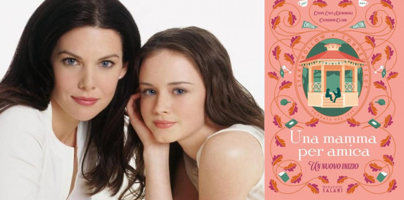 Una mamma per amica: la serie cult diventa un romanzo
