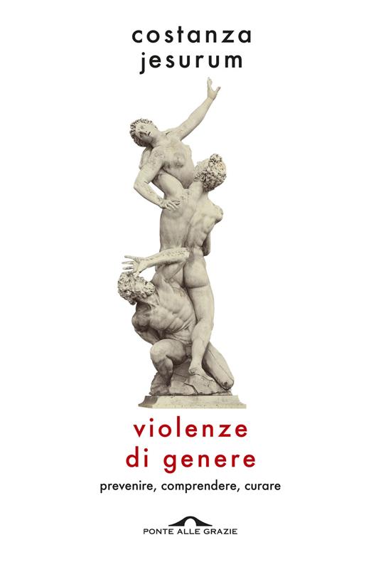 Violenze di genere di Costanza Jesurum, libri ultime uscite ottobre 2025