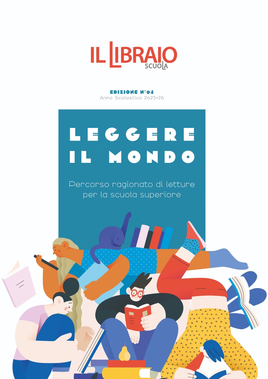 Scopri Il Libraio Scuola e scarica la nuova guida Leggere il mondo