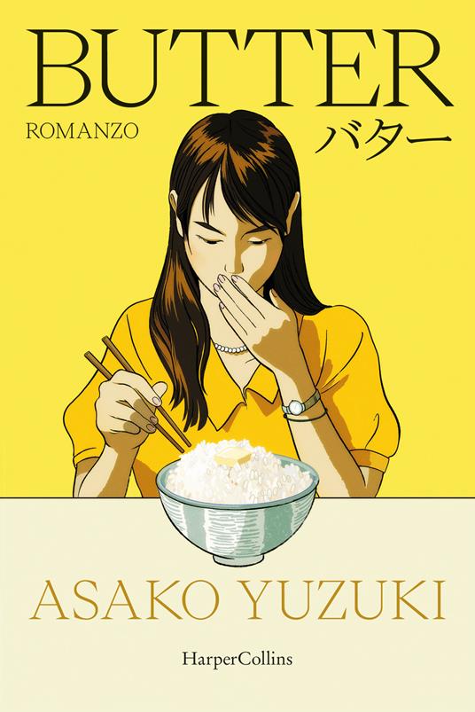 Butter di Asako Yuzuki è tra i libri thriller giapponesi da leggere