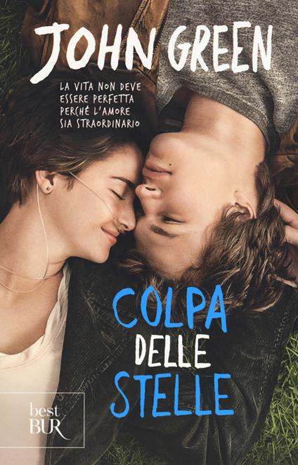 Colpa delle stelle (Rizzoli, traduzione di Giorgia Grilli) di John Green
