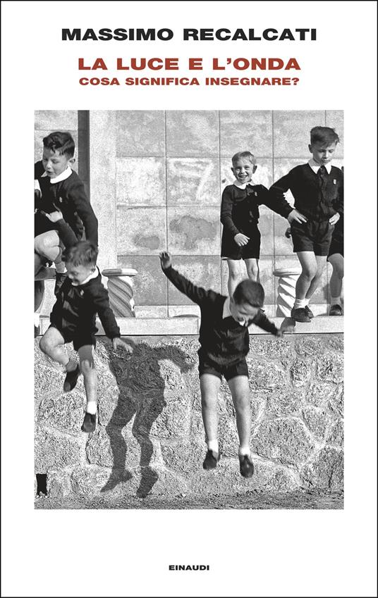 Copertina del libro la luce e l'onda di massimo Recalcati