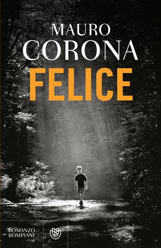 Felice di Mauro Corona