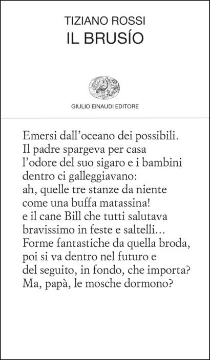 Il brusìo Einaudi di Tiziano Rossi