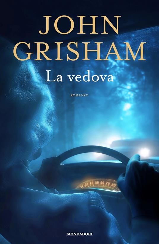 La vedova, nuovo libro John Grisham
