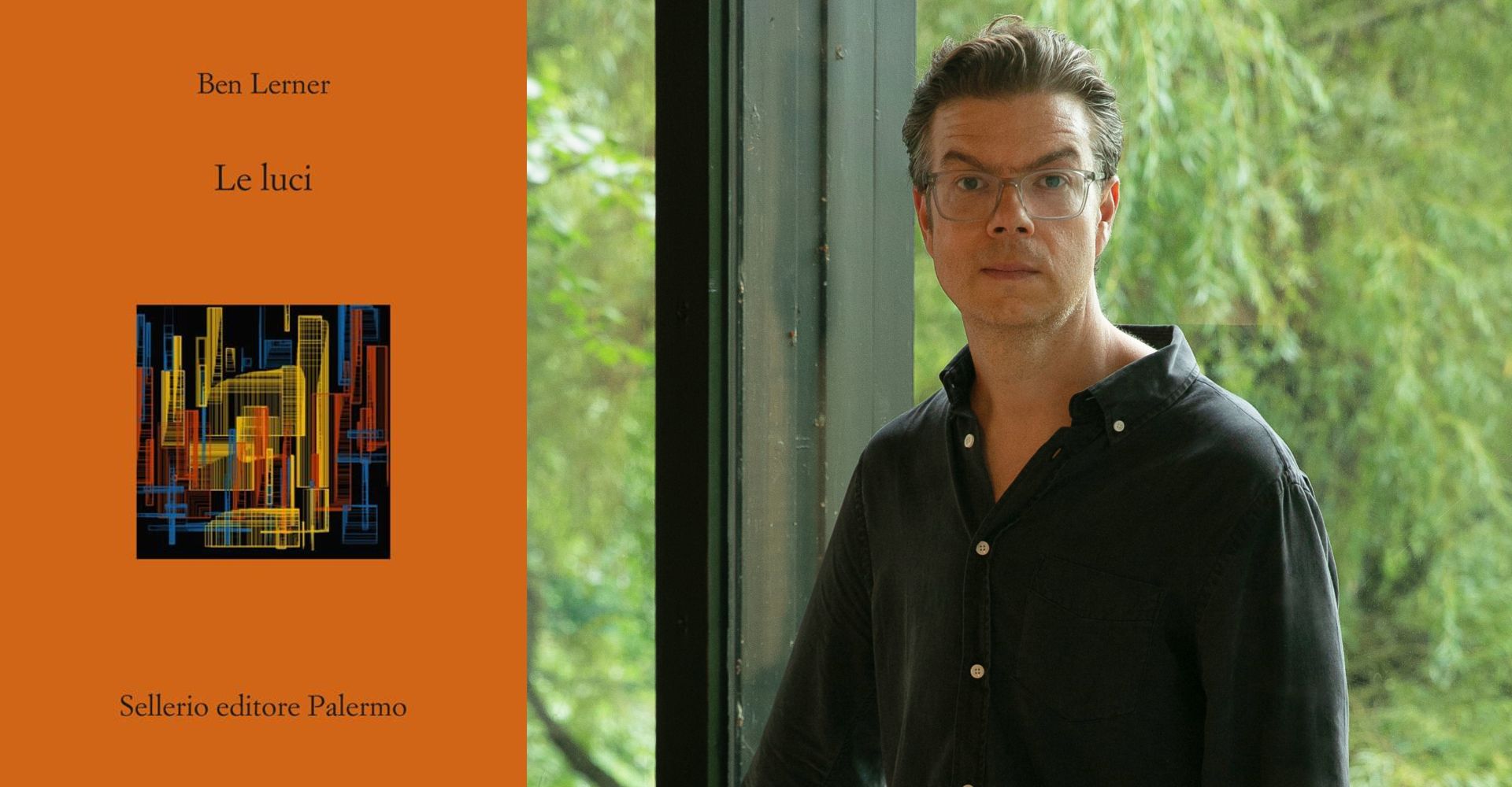 Le luci di Ben Lerner