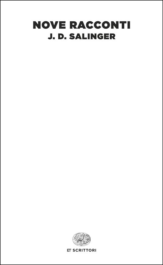 Nove racconti di J.D. Salinger è uno dei libri da leggere quando non hai tempo