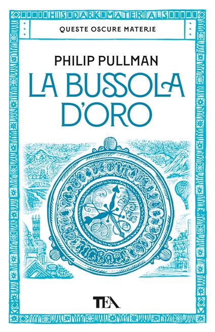 copertina del libro la bussola d'oro, il primo volume della saga fantasy queste oscure materie